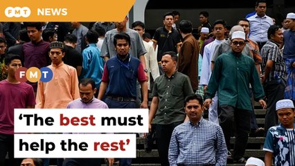 For Malays to succeed, the best must help the rest, say economists
