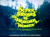 SUPERMEN CONTRE AMAZONES (1974) B.A. Américaine S.T.Fr.