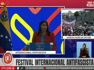 Vicepresidenta Delcy Rodríguez: Cada venezolano que está marchando lo hace contra el fascismo