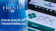 Receita Federal diz que não vai cobrar imposto por Pix | LINHA DE FRENTE