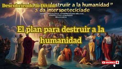 !SUPUESTO  Plan para destruir la humanidad¡