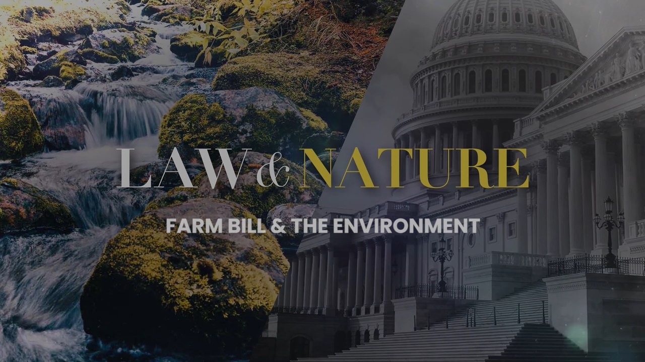 Farm Bill & The Environment | Law & Nature S2E1 | EarthX - video ...