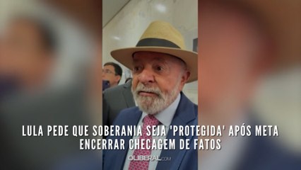 Lula pede que soberania seja 'protegida' após Meta encerrar checagem de fatos