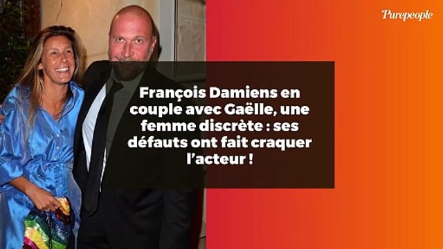 François Damiens en couple avec Gaëlle, une femme discrète : ses défauts ont fait craquer l’acteur !