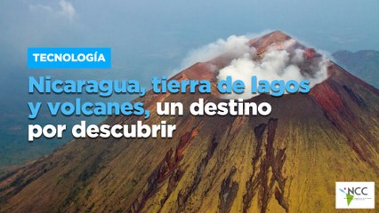 Nicaragua, tierra de lagos y volcanes, un destino por descubrir