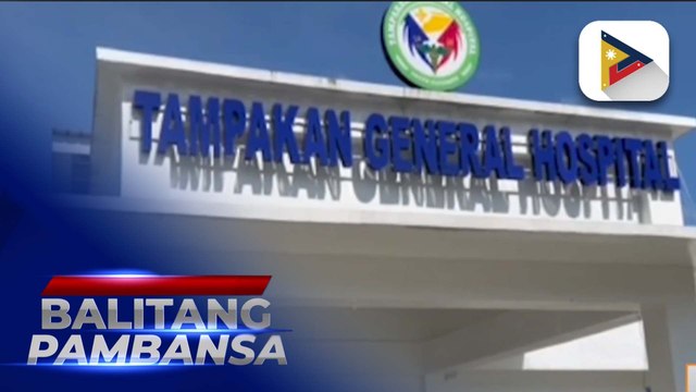 Kauna-unahang ospital sa Tampakan, South Cotabato, mapapakinabangan na