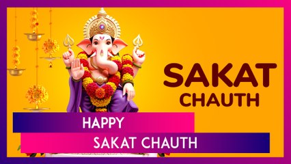 Sakat Chauth 2025 Wishes, Messages, Quotes And Greetings To Celebrate The Auspicious Fasting Day