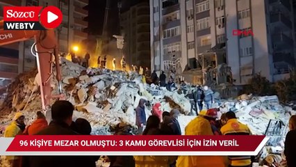 96 kişiye mezar olmuştu: 3 kamu görevlisi için izin verildi