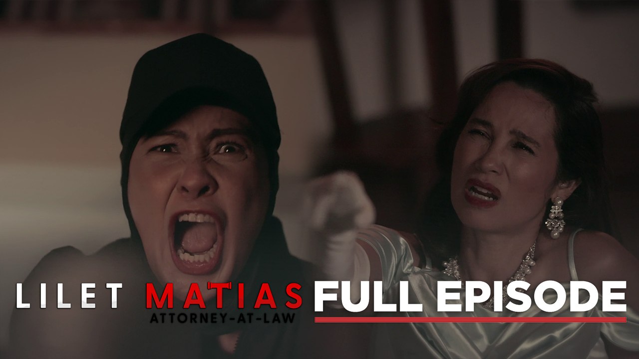 Lilet Matias, Attorney-At-Law: PATRICIA KILLED MEREDITH! (Full Episode 233) January 10, 2025