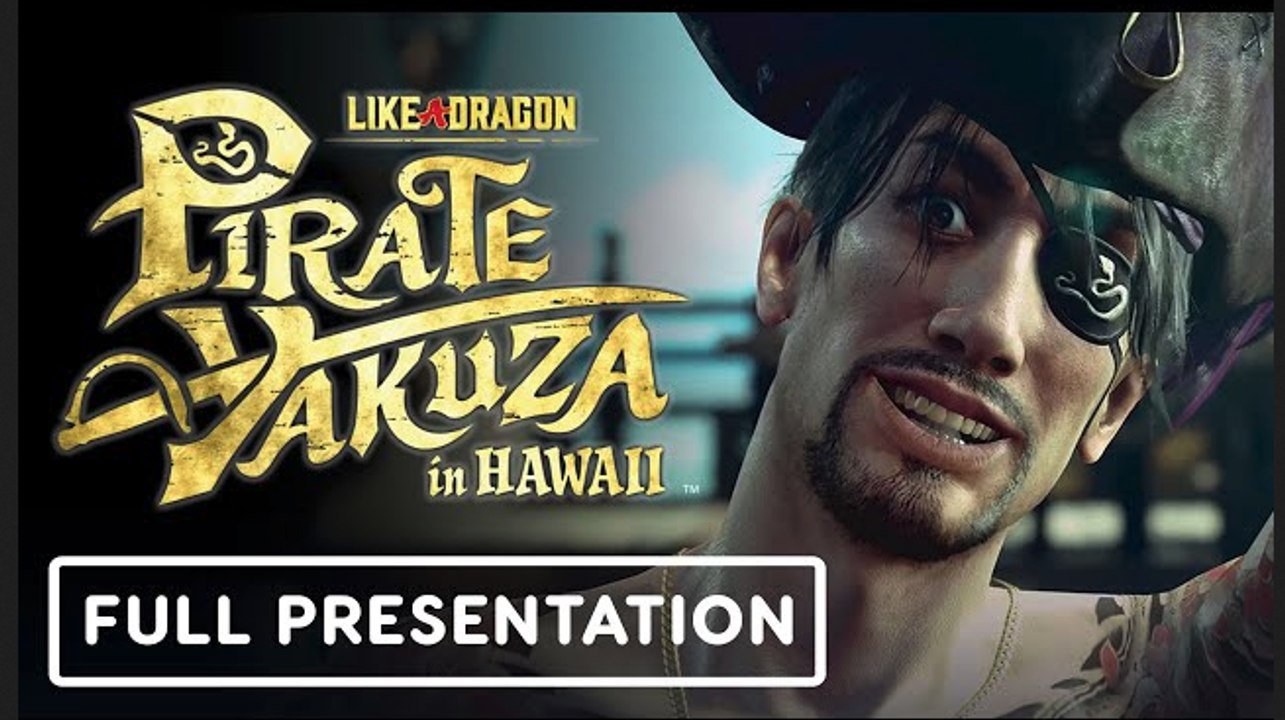 Like a Dragon: Pirate Yakuza in Hawaii | Full Presentation - RGG 'Like a Dragon' Direct 2025