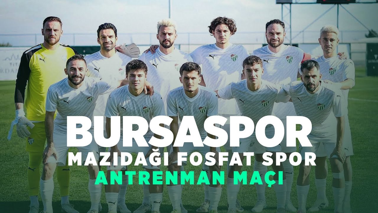 🎥 Antrenman Maçı: Bursaspor 2-0 Mazıdağı Fosfat Spor (Maçın Özeti)