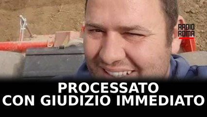 Morte Satnam, giudizio immediato per l’imprenditore