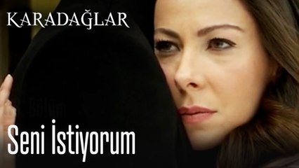 Seni istiyorum - Karadağlar