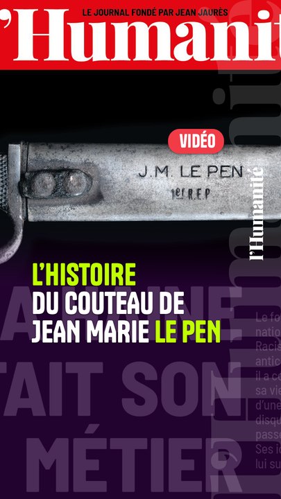 L'histoire du couteau de Le Pen