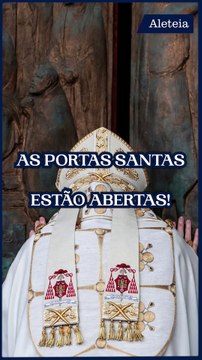 As Portas Santas estão abertas!