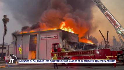 JT du 10 janvier : Incendies en Californie, des quartiers de Los Angeles réduits en cendres