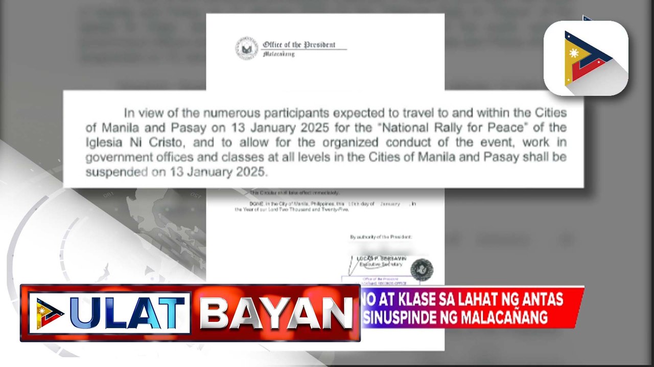 Malacañang, sinuspinde ang pasok sa mga tanggapan ng gobyerno at sa lahat ng antas ng mga paaralan sa Maynila at Pasay dahil sa gagawing National Rally for Peace ng INC