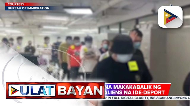 B.I., tiniyak na hindi na makababalik sa Pilipinas ang illegal aliens na ide-deport