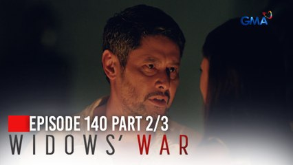 Widows’ War: It's time for Galvan to seek revenge! (Episode 140 - Part 2/3)