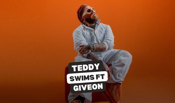 Teddy Swims s'entoure de Givēon pour Are You Even Real