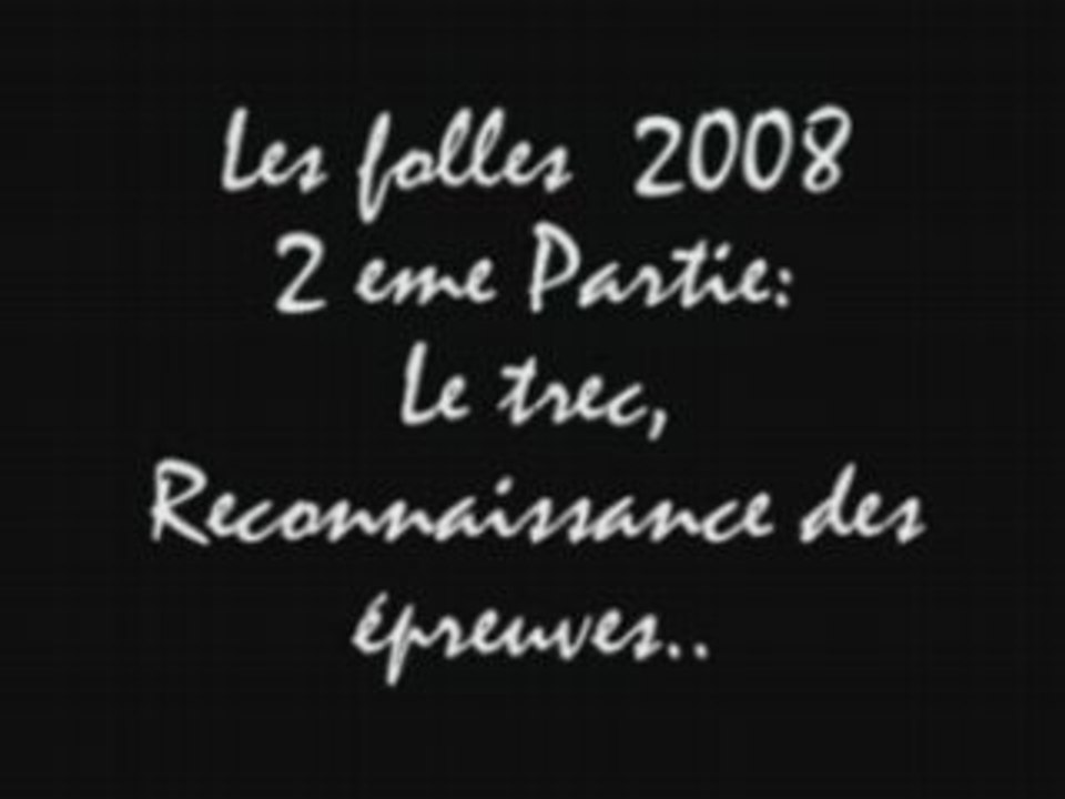 Les folles 2008_partie 2