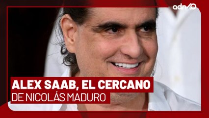 Conoce a Alex Saab, el cercano a Maduro que fue detenido por EE.UU. I Todo Personal