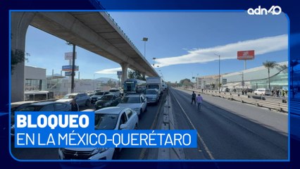 Bloqueo en la México-Querétaro; manifestantes exigen alto a la fabricación de delitos