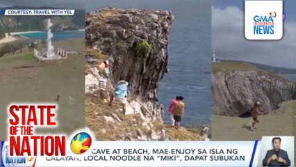 State of the Nation: (Part 2 & 3) Inspirasyon ni Sofronio Vasquez; G! Sa Calayan Island; Atbp.