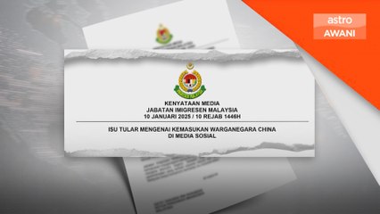 Dakwaan warganegara China diberi layanan istimewa tidak berasas - KP Imigresen
