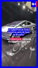Le Cybertruck de Tesla  exposé au salon de l'auto  de Bruxelles