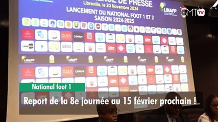 [#Reportage] National foot 1 : report de la 8e journée au 15 février prochain !