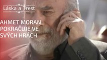 Ahmet Moran pokračuje ve svých hrách | Láska a Trest - Epizoda 15