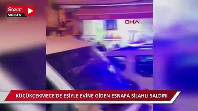 Küçükçekmece'de eşiyle evine giden esnafa silahlı saldırı