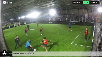 But de Jibril B - Team A