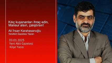 Ali Karahasanoğlu: Kılıç kuşananları ihraç edin, Mansur alsın, çalıştırsın!