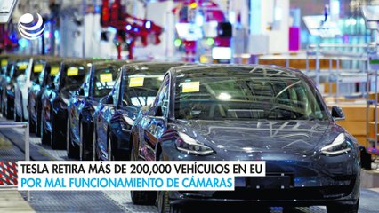 Tesla retira más de 200,000 vehículos en EU por mal funcionamiento de cámaras