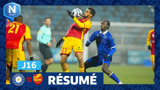 J16 I FC Versailles – Quevilly Rouen Métropole (0-1)