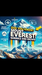 Did You Know? Mount Everest’s Height Changes Over Time!