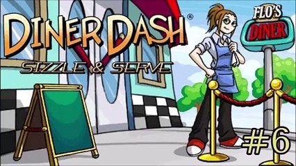 Diner Dash: Sizzle & Serve - Diner #1 (Part 6 [Level 11 & 12])