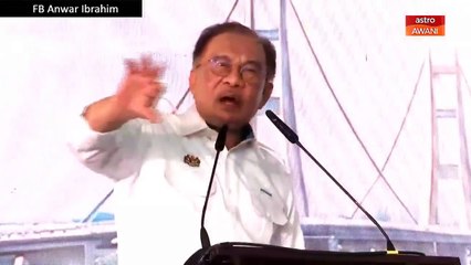 Beri tumpuan projek utama yang ganggu keselesaan dan keselamatan rakyat - Anwar
