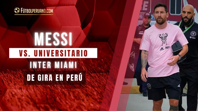 Lionel Messi vs Universitario de Deportes