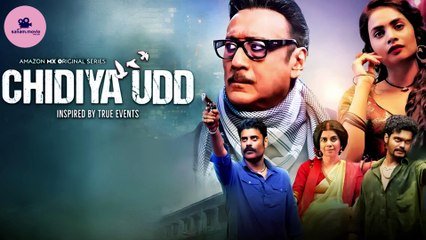 Chidiya Udd - Official Trailer Review | By Sanam.Movie Review _ Jackie Shroff, Sikandar Kher, Bhoomika Meena _ Amazon MX Player