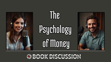 The Psychology of Money Podcast - Podcast Shows- Book Discussion