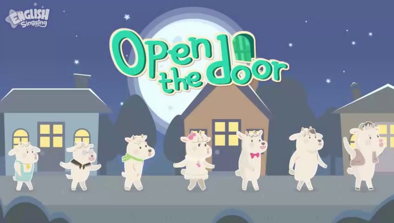 Open the door -The Wolf and the Seven Little Goats- Fairy Tale Songs For Kids by English Singsing