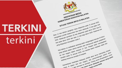 [TERKINI] Satu kes baharu mpox dilaporkan di Malaysia