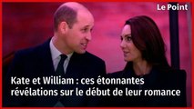 Kate et William : ces étonnantes révélations sur le début de leur romance