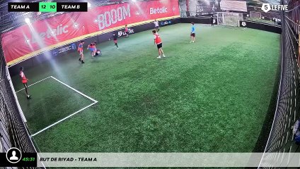 But de Riyad - Team A