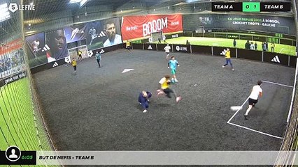 But de Nefis - Team B