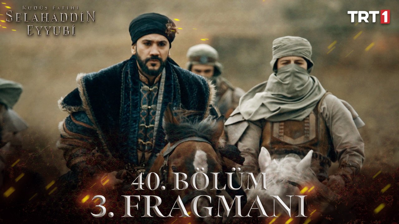 Kudüs Fatihi Selahaddin Eyyubi 40. Bölüm 3. Fragmanı