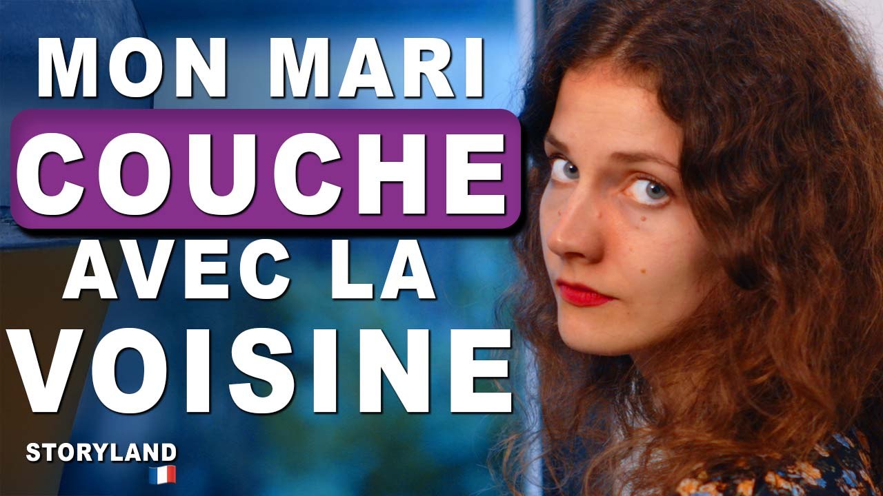 Voisine couche avec mon horrible mari